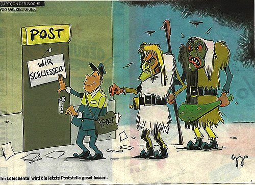 Karikatur mit Tschäggättä, gezeichnet von Gabriel Giger, Leuk, erschienen im Walliser Bote vom 25. Juni 2016: «Im Lötschental wird die letzte Poststelle geschlossen».
