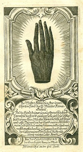 Andachtsbild „Die wahre Abbildung der unversehrten Hand der hl. Mutter Anna“, erschienen im Verlag „Catechetische Bibliothek“ in Wien, um 1700, 16 x 10 cm, Nachlass Walter Bellwald, Ferden.
