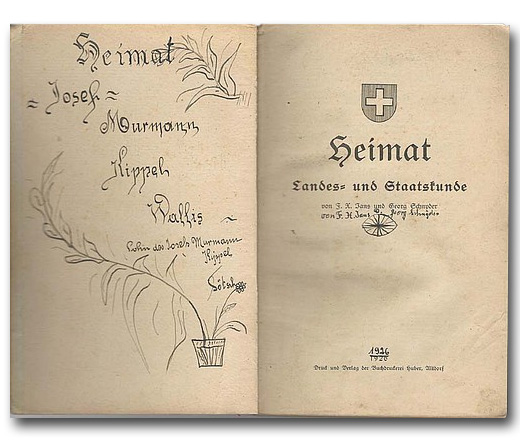 Schulbuch für Landes- und Staatskunde, benutzt von Josef Murmann (*1916), Kippel. Schenkung Jakob Bellwald, Kippel.